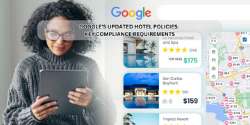 Google's Updated Hotel Policies Key Compliance Requirements